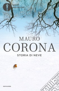 Storia di Neve. E-book. Formato EPUB ebook di Mauro Corona