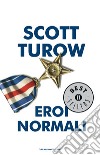 Eroi normali. E-book. Formato EPUB ebook