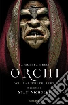 I figli del lupo. La guerra degli orchi. E-book. Formato EPUB ebook di Stan Nicholls