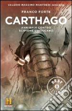 Carthago. Annibale contro Scipione l'Africano. Il romanzo di Roma. E-book. Formato EPUB ebook