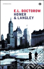 Homer & Langley. E-book. Formato EPUB ebook