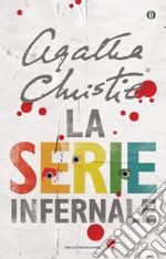 La serie infernale. E-book. Formato EPUB ebook