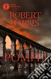Pompei. 79 d.C. Venti ore alla catastrofe. E-book. Formato EPUB ebook di Robert Harris