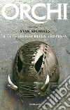 I guerrieri della tempesta. Orchi. E-book. Formato EPUB ebook di Stan Nicholls