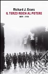 Il Terzo Reich al potere. 1933-1939. E-book. Formato EPUB ebook