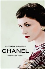 Chanel. Una vita da favola. E-book. Formato EPUB ebook