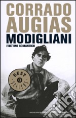 Modigliani, l'ultimo romantico. E-book. Formato EPUB