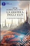 Il regno in pericolo. La guerra degli elfi. E-book. Formato EPUB ebook di Herbie Brennan