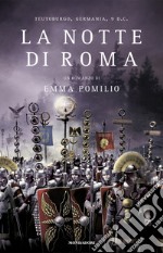 La notte di Roma. E-book. Formato EPUB ebook