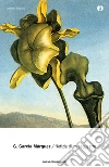 Notizia di un sequestro. E-book. Formato EPUB ebook di Gabriel García Márquez