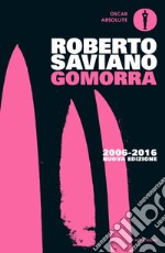 Gomorra. Viaggio nell'impero economico e nel sogno di dominio della camorra. E-book. Formato EPUB ebook