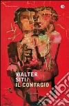 Il contagio. E-book. Formato EPUB ebook