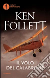 Il volo del calabrone. E-book. Formato EPUB ebook di Ken Follett