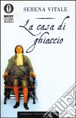 La casa di ghiaccio. E-book. Formato EPUB ebook