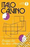 Prima che tu dica «Pronto». E-book. Formato EPUB ebook di Italo Calvino