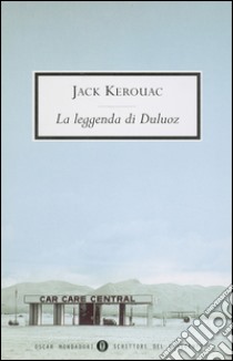 La leggenda di Duluoz. E-book. Formato EPUB ebook di Jack Kerouac