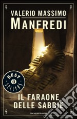 Il faraone delle sabbie. E-book. Formato EPUB ebook