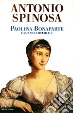 Paolina Bonaparte. E-book. Formato EPUB ebook