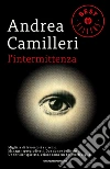 L' intermittenza. E-book. Formato EPUB ebook di Andrea Camilleri