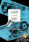 I milionari. Ascesa e declino dei signori di secondigliano. E-book. Formato EPUB ebook di Luigi A. Cannavale