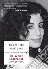 Ho ucciso Shahrazad. Confessioni di una donna araba arrabbiata. E-book. Formato EPUB ebook