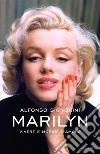 Marilyn. Vivere e morire d'amore. E-book. Formato EPUB ebook