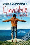 L' invisibile linea d'argento. E-book. Formato EPUB ebook di Paola Zannoner