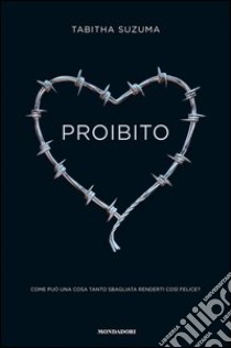 Proibito. E-book. Formato EPUB ebook di Tabitha Suzuma