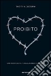 Proibito. E-book. Formato EPUB ebook di Tabitha Suzuma