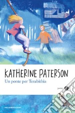 Un ponte per Terabithia. E-book. Formato EPUB ebook