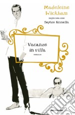 Vacanze in villa. E-book. Formato EPUB ebook