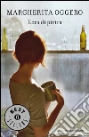 L' ora di pietra. E-book. Formato EPUB ebook di Margherita Oggero