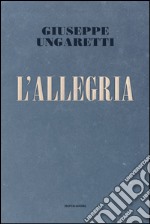 L' allegria. E-book. Formato EPUB ebook