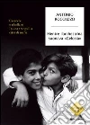 Mentre l'orchestrina suonava «Gelosia». Crescere e ribellarsi in una tranquilla città di mafia. E-book. Formato EPUB ebook di Antonio Roccuzzo