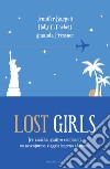 Lost girls. E-book. Formato EPUB ebook