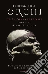 L' armata delle ombre. La guerra degli orchi. E-book. Formato EPUB ebook di Stan Nicholls