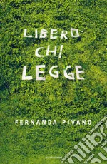 Libero chi legge. E-book. Formato EPUB ebook