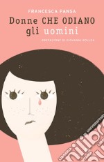 Donne che odiano gli uomini. E-book. Formato EPUB