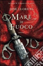 Mare di fuoco. E-book. Formato EPUB ebook