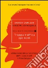 Troppu trafficu ppi nenti. E-book. Formato EPUB ebook di Andrea Camilleri