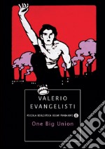 One big union. E-book. Formato EPUB ebook