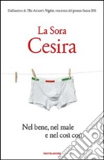 Nel bene, nel male e nel così così. E-book. Formato EPUB ebook