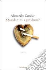 Quando vieni a prendermi?. E-book. Formato EPUB ebook