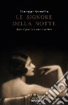 Le signore della notte. Storie di prostitute, artisti e scrittori. E-book. Formato EPUB ebook di Giuseppe Scaraffia