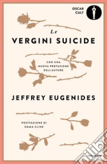 Le vergini suicide. E-book. Formato EPUB ebook di Jeffrey Eugenides