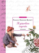 Il giardino segreto. E-book. Formato EPUB ebook