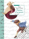 Pattini d'argento. E-book. Formato EPUB ebook di Mary Mapes Dodge