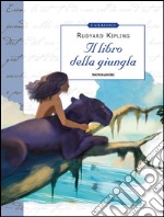 Il libro della giungla. E-book. Formato EPUB ebook