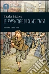 Le avventure di Oliver Twist. E-book. Formato EPUB ebook di Charles Dickens