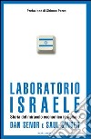 Laboratorio Israele. Storia del miracolo economico israeliano. E-book. Formato EPUB ebook